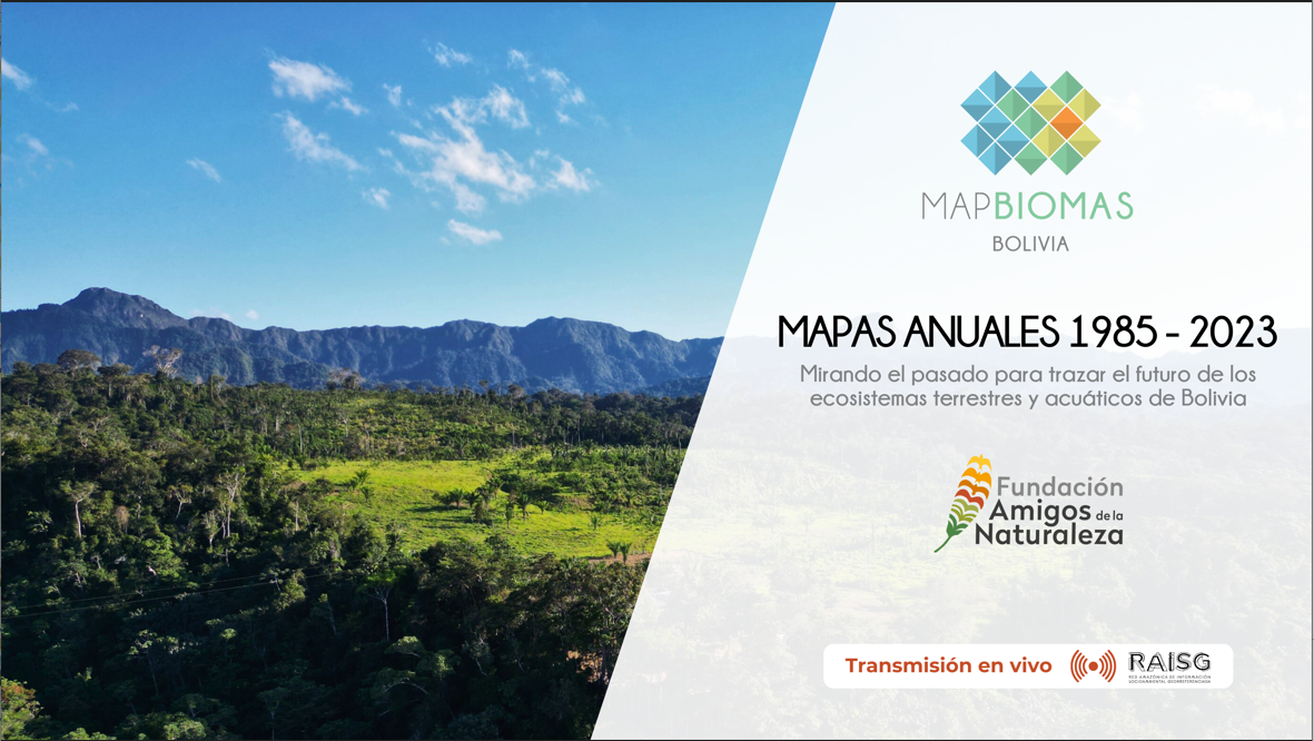 Lançamento da Coleção MapBiomas Bolívia 2 