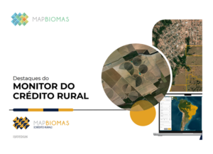 Operações do crédito rural público em áreas com alertas de desmatamento somam 831 mil operações de crédito e R$ 92,4 bilhões desde 2019